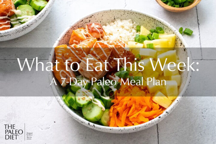 What to Eat This Week: October, Week 1 - The Paleo Diet®